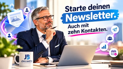 Starte deinen Newsletter. Auch wenn du erst zehn Kontakte hast.